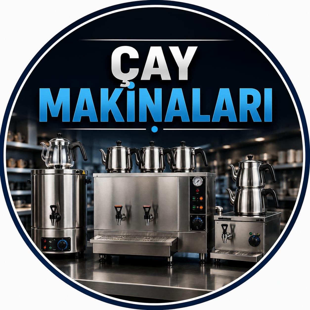 ÇAY MAKİNALARI